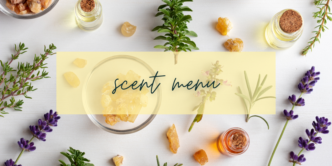 Our Scent Menu