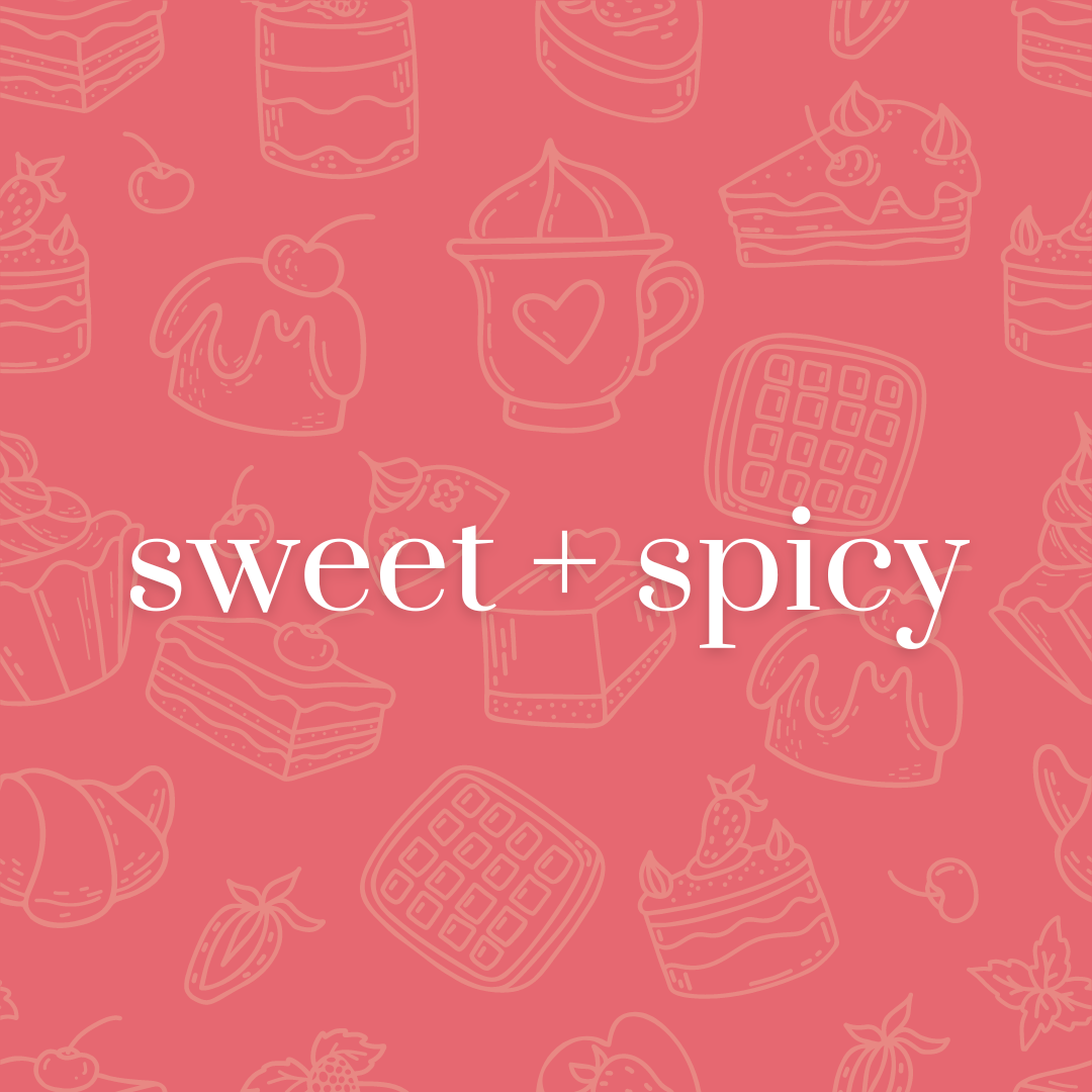 Sweet + Spicy Scents
